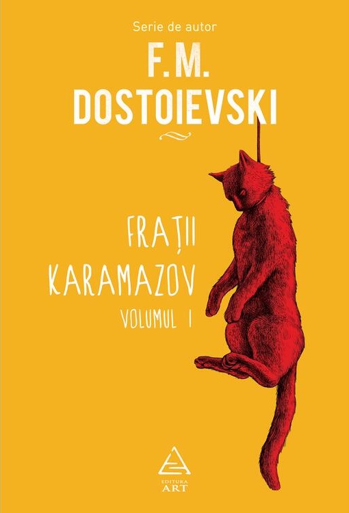 Fratii Karamazov [vol. I]